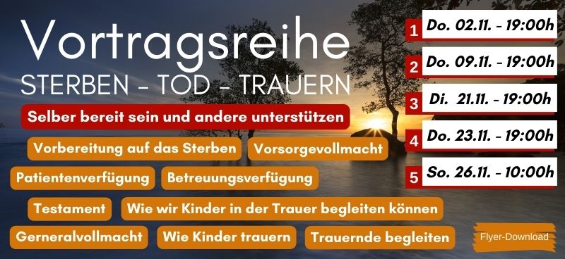 Vortragsreihe STERBEN-TOD-TRAUERN
